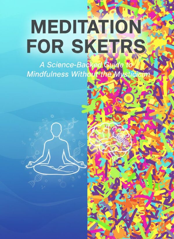 Meditation for Skeptics